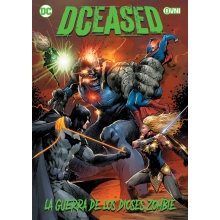 OVNI PRESS DC DCEASED LA GUERRA DE LOS DIOSES ZOMBIE