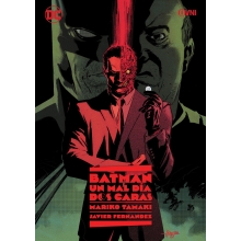 OVNI PRESS DC BATMAN UN MAL DIA DOS CARAS