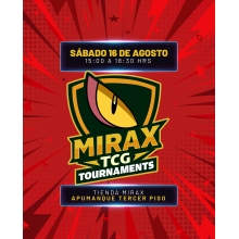 POKEMON MIRAX TCG TOURNAMENTS 16 DE AGOSTO 2025