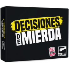BURO DECISIONES DE MIERDA