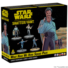ATOMIC MASS GAMES SWP47 STAR WARS SHATTERPOINT WHAT HAVE WE HERE SQUAD PACK
